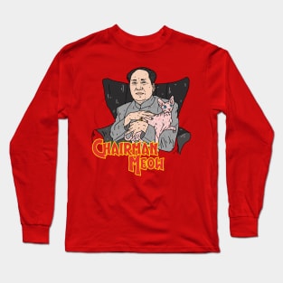 Chairman Meow Long Sleeve T-Shirt